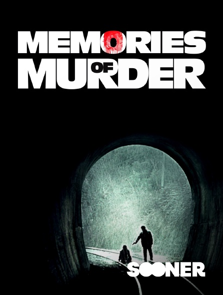 Sooner - Memories of Murder