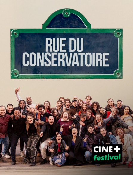 CINE+ Festival - Rue du conservatoire