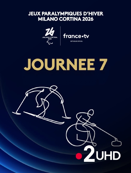 France 2 UHD - Jeux paralympiques de Milan-Cortina 2026 : Journée 7