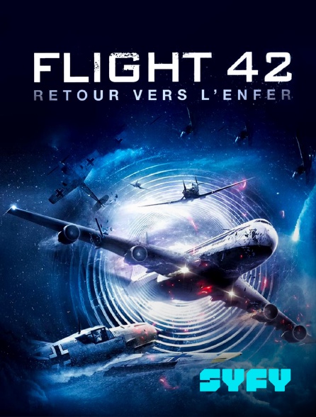 SYFY - Flight 42, retour vers l’enfer