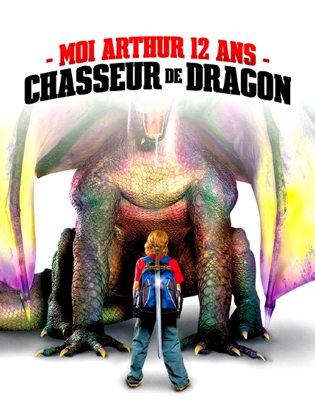 Moi, Arthur, 12 ans, chasseur de dragons