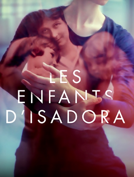 Les enfants d'Isadora