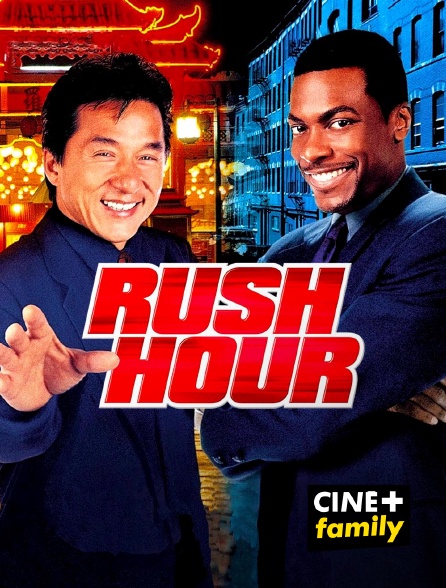 CINE+ Family - Rush Hour