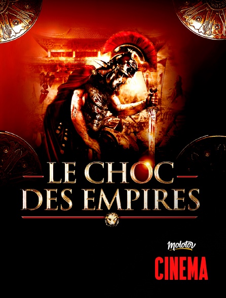 Molotov Channels Cinéma - Choc des empires