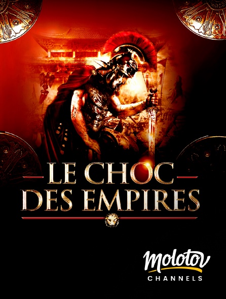 Molotov Channels - Le Choc des empires