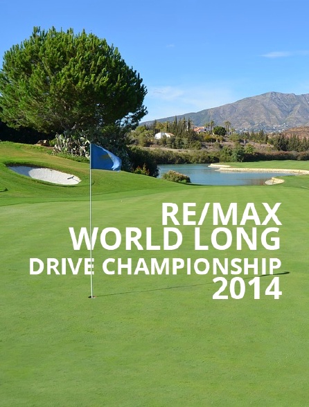 RE/Max World Long Drive Championship 2014