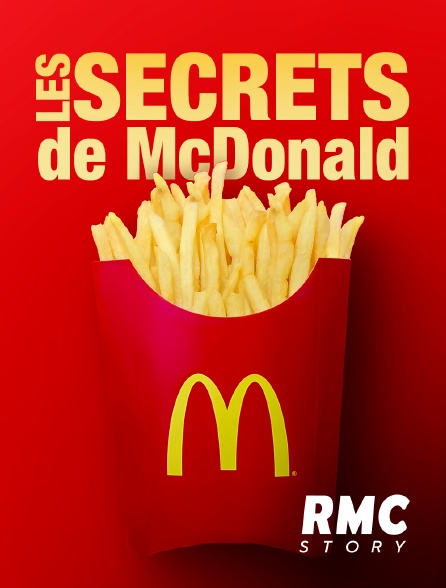 RMC Story - Les secrets de McDonald's