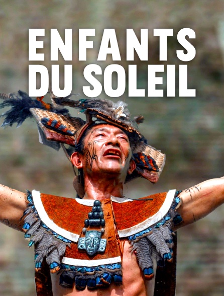 Enfants du Soleil