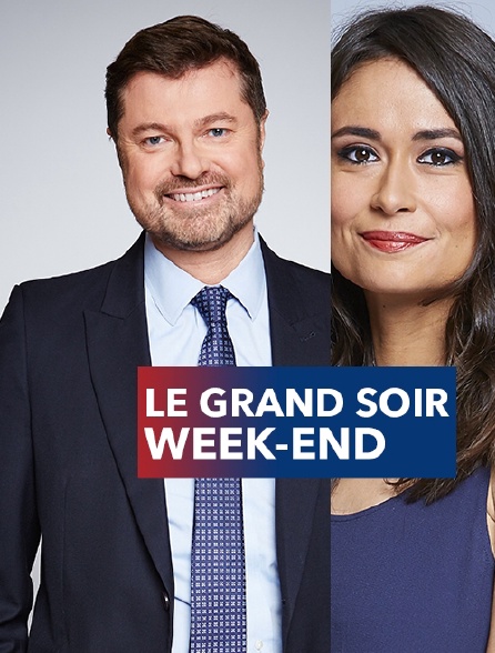 Le grand soir week-end