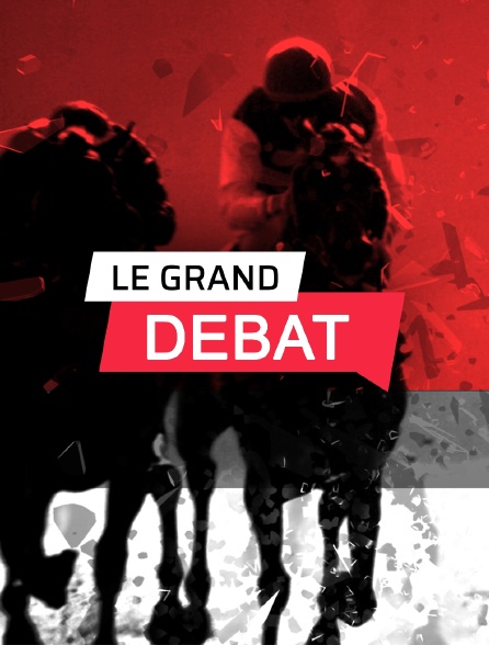 Le grand débat