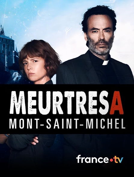 france.tv - Meurtres au Mont-Saint-Michel