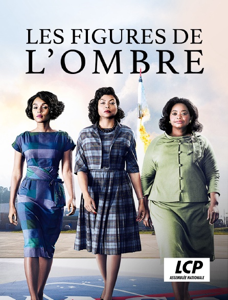 LCP 100% - Les figures de l'ombre