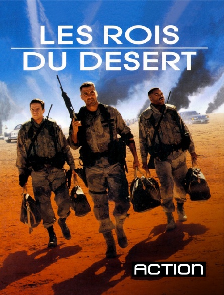 Action - Les rois du désert
