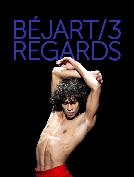 france.tv - Béjart, 3 regards