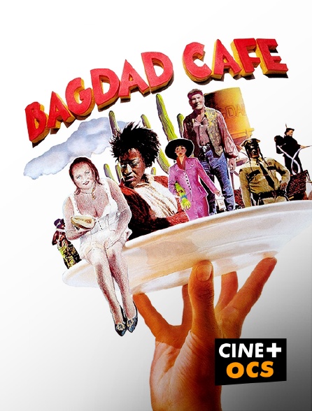 CINÉ Cinéma - Bagdad Café en replay