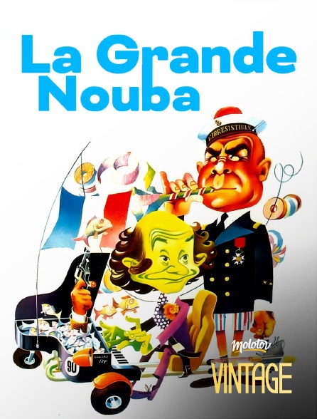 Molotov Channels Vintage - La grande nouba