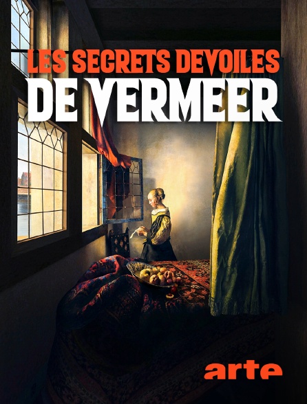 Arte - Les secrets dévoilés de Vermeer