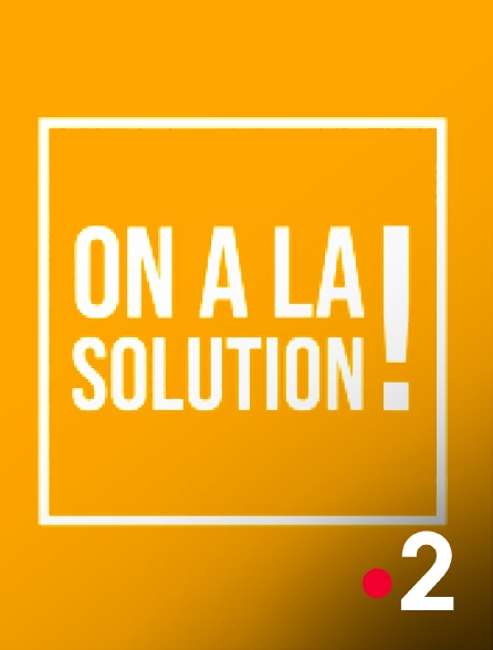 France 2 - J'ai la solution
