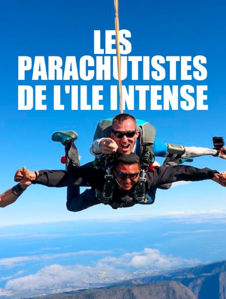 Les parachutistes de l'île intense