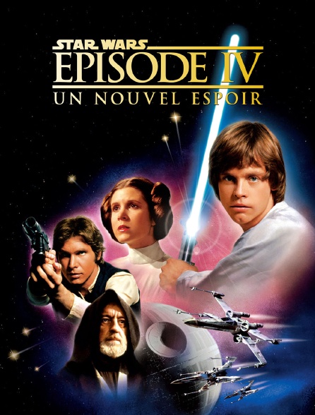 Star Wars Episode IV : un nouvel espoir