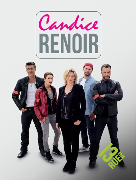 13EME RUE - Candice Renoir