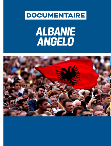 Albanie, Angelo