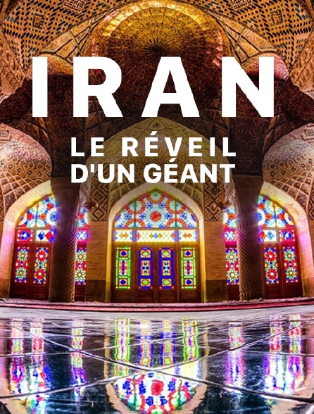 Iran, le réveil d'un géant