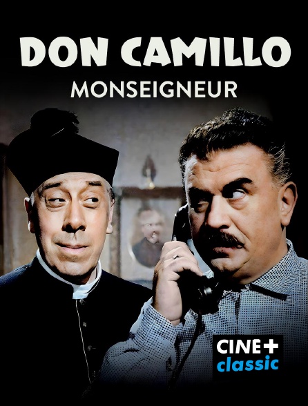 CINE+ Classic - Don Camillo Monseigneur