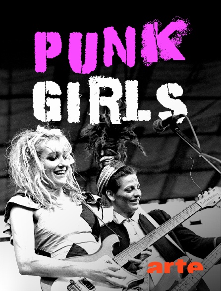 Arte - Punk Girls : L'histoire féminine du punk britannique