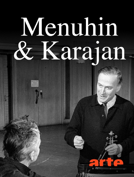 Arte - Menuhin et Karajan interprètent Mozart : Les grands moments de la musique