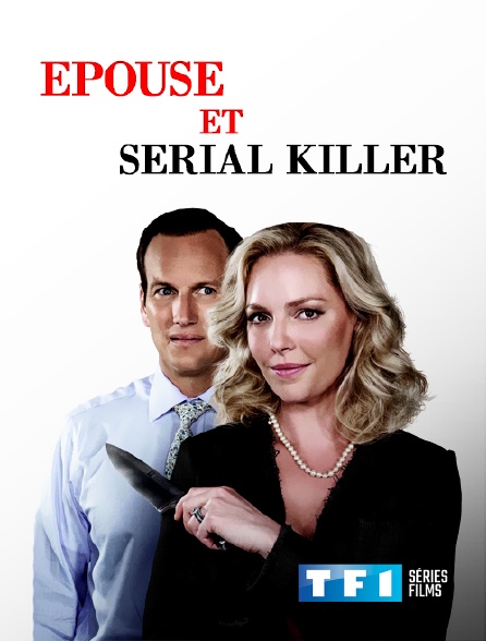 TF1 Séries Films - Epouse et serial killer