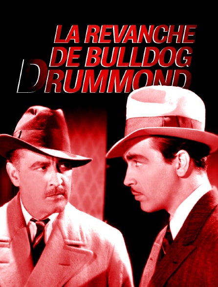 La revanche de Bulldog Drummond