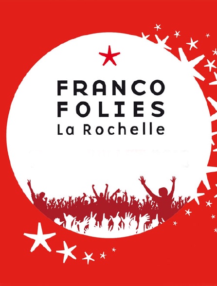 Les Francofolies de La Rochelle