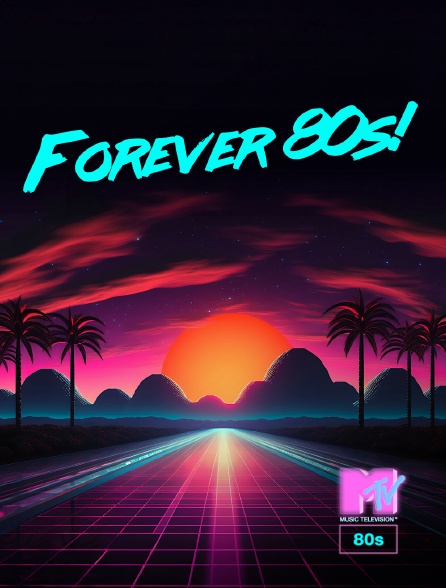 MTV 80' - Forever 80s!