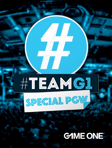 Game One - #TeamG1 : Best of PGW