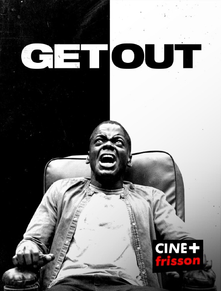 CINE+ Frisson - Get Out