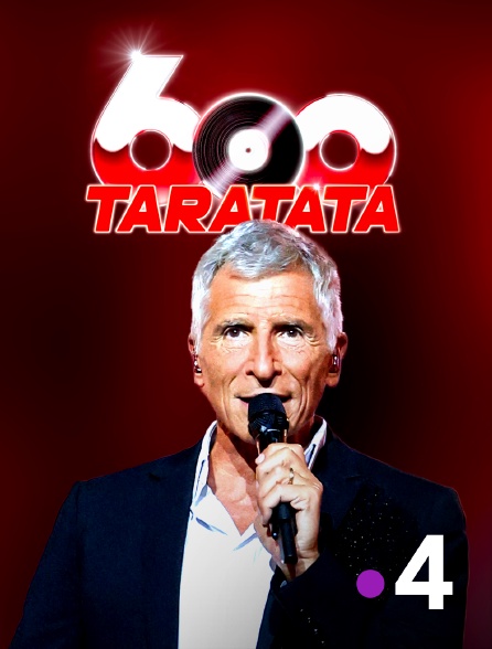 France 4 - Taratata numéro 600