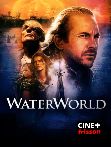 CINE+ Frisson - Waterworld