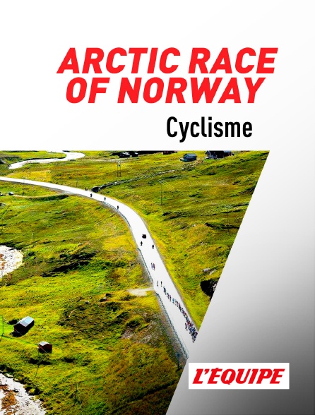 L'Equipe - Cyclisme : Arctic Race of Norway