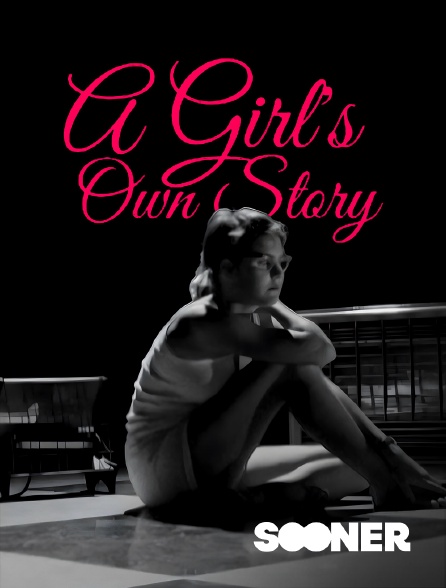 Sooner - A Girl's Own Story