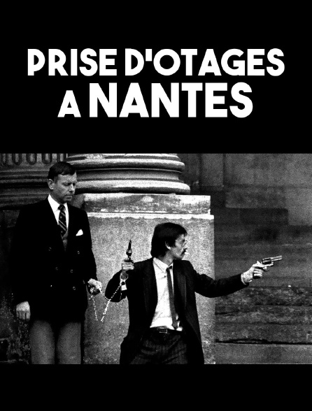 Prise d'otages à Nantes