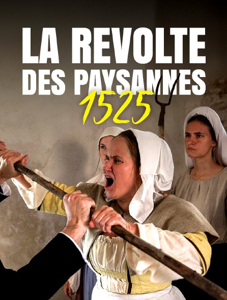 1525 : la révolte des paysannes