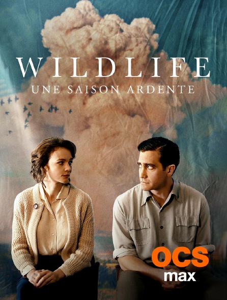 OCS Max - Wildlife : une saison ardente
