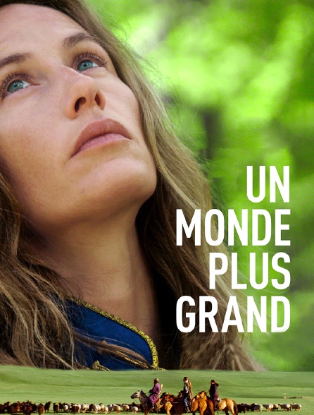 Un monde plus grand