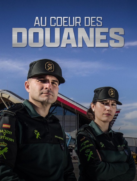 Au coeur des douanes : Espagne