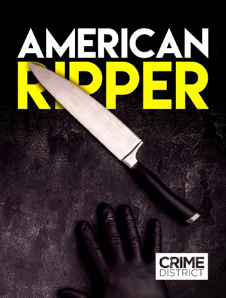 Crime District - American Ripper