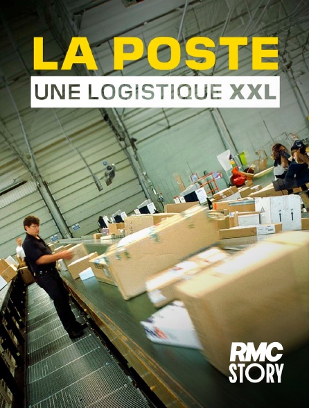 RMC Story - La Poste, une logistique XXL en replay
