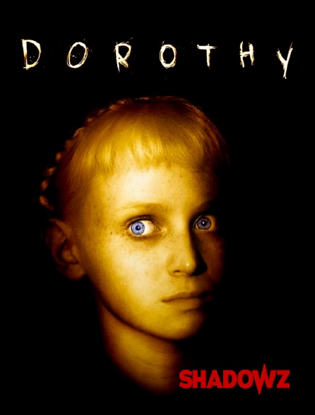 Shadowz - Dorothy