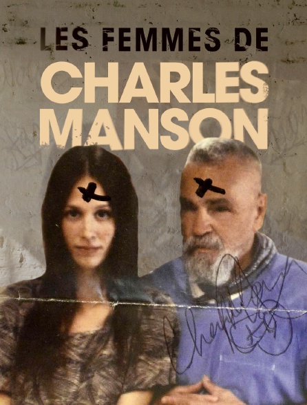 Les femmes de Charles Manson