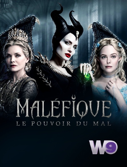W9 - Maléfique : le pouvoir du mal